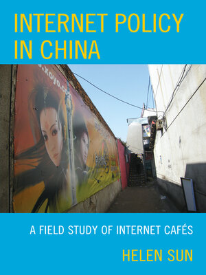 cover image of Internet Policy in China
